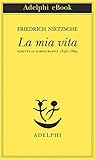 La mia vita: Scri...