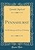 Pynnshurst: His Wanderings and Ways of Thinking
