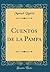 Cuentos de la Pampa (Classic Reprint) (Spanish Edition)