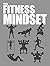 The Fitness Mindset