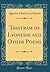 Tristram of Lyonesse and Other Poems (Classic Reprint)