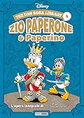 The Don Rosa Library 4: Zio Paperone e Paperino