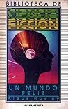 Un mundo feliz