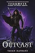 The Outcast (Summoner, #0)