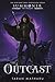 The Outcast: Prequel to the Summoner Trilogy (The Summoner Trilogy, 4)