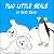 Two Little Seals (Two Littl...