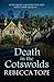 Death in the Cotswolds (Cotswold Mysteries, 3)