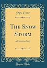 The Snow Storm: A Christmas Story