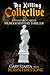 The Killing Collective by Robin  Firestone