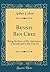 Bennie Ben Cree: Being the ...