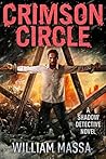 Crimson Circle (Shadow Detective #8) Crimson Circle (Shadow Detective #8)