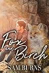 Fox and Birch by Sam Burns