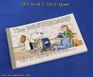 Hit It Again! (The Whiteboard #3)