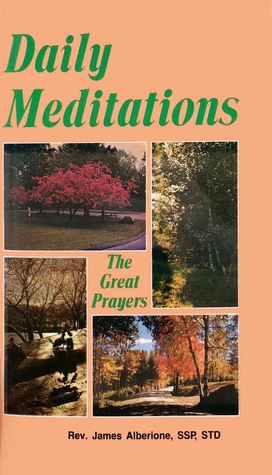 Daily Meditations: The Great Prayers (Hardcover)