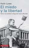 El miedo y la lib...