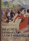 Kiljusen herrasväen uudet seikkailut (Kiljusen herrasväki #2) Kiljusen herrasväen uudet seikkailut (Kiljusen herrasväki #2)