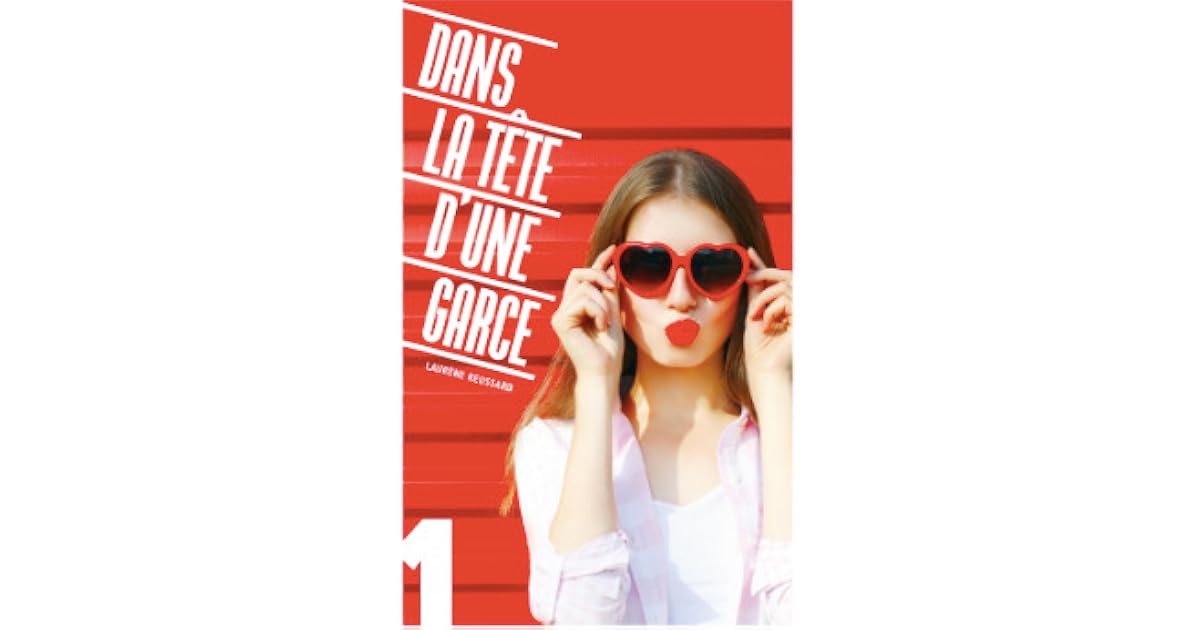 Dans La Tete D Une Garce Dans la tête d'une garce #1 by Laurène Reussard