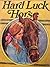 Hard Luck Horse by Fern G. Brown