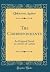 The Correspondents: An Original Novel, in a Series of Letters (Classic Reprint)