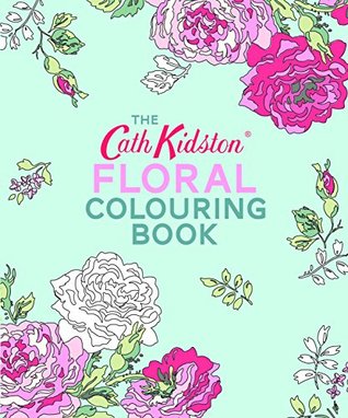 The Cath Kidston Floral Colouring Book (Paperback)