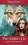 The Alpha's Lie by Donna Flynn