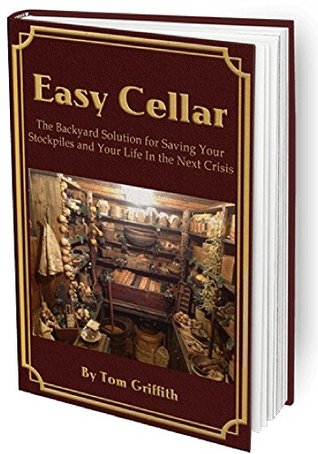 Easy Cellar: The Ultimate Survival Program (Kindle Edition)