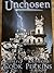 Unchosen