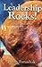 Leadership Rocks by Brian Banashak