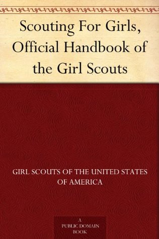 Scouting For Girls, Official Handbook Of The Girl Scouts