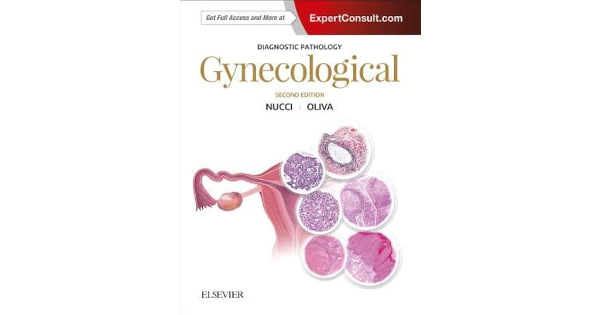 Diagnostic Pathology Gynecological by Marisa R. Nucci