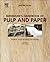 Biermann's Handbook of Pulp and Paper: Volume 2: Paper and Board Making