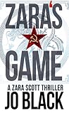 Zara's Game (A Zara Scott Thriller  #1)