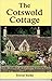The Cotswold Cottage