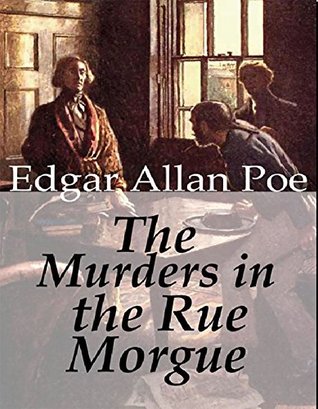 The Murders in the Rue Morgue