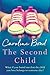 The Second Child by Caroline Bond