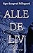 Alle de liv