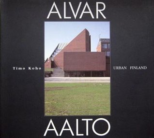 Alvar Aalto: Urban Finland