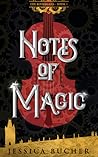 Notes of Magic (The Bohemians, #1) Notes of Magic (The Bohemians, #1)