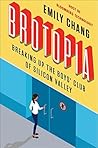 Brotopia: Breakin...