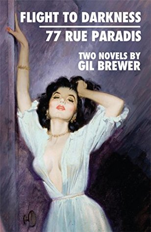 Flight to Darkness/77 Rue Paradis (Kindle Edition)