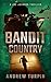 Bandit Country (Joe Johnson...