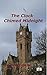 The Clock Chimed Midnight by Irene Lebeter