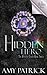 Hidden Hero (Ancient Court Trilogy #3; Hidden Saga #9)