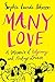 Many Love: A Memoir of Polyamory and Finding Love(s)