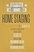 Home Staging Secrets by The World's Leading Experts
