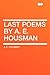 Last Poems by A. E. Housman