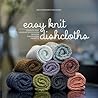 Easy Knit Dishclo...