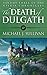 The Death of Dulgath (The Riyria Chronicles, #3)
