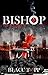 Bishop: Toy Soldiers