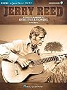 Jerry Reed - Signature Licks | Sheet Music Book with Online Audio | Intermediate to Advanced Country Guitar Instruction | Technique Focused TAB ... and Performance (Guitar Signature Licks)